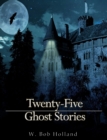Image for Twenty-five Ghost Stories