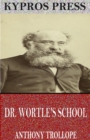 Image for Dr. Wortle&#39;s School