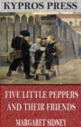 Image for Five Little Peppers and Their Friends