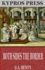 Image for Both Sides the Border: A Tale of Hotspur and Glendower