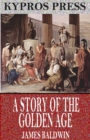 Image for Story of the Golden Age