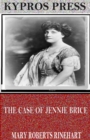 Image for Case of Jennie Brice