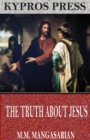 Image for Truth About Jesus