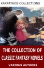 Image for Collection of Classic Fantasy Novels