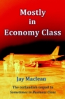 Image for Mostly in Economy Class