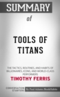 Image for Summary of Tools of Titans: The Tactics, Routines, and Habits of Billionaires, Icons, and World-Class Performers  | Conversation Starters