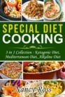 Image for Special Diet Cooking: 3 in 1 Collection - Ketogenic Diet, Mediterranean Diet, Alkaline Diet