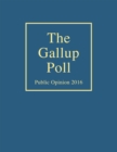 Image for The Gallup poll: public opinion 2016
