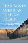 Image for Readings in American foreign policy  : problems and responses