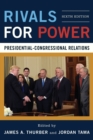 Image for Rivals for power  : presidential-congressional relations