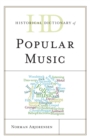 Image for Historical dictionary of popular music