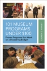 Image for 101 Museum Programs Under $100