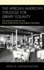 Image for The African American Struggle for Library Equality