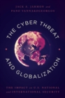 Image for The Cyber Threat and Globalization