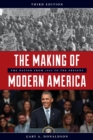 Image for The making of modern America: the nation from 1945 to the present