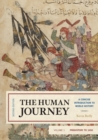 Image for The Human Journey : A Concise Introduction to World History, Prehistory to 1450