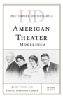 Image for Historical dictionary of American theater  : modernism