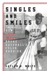 Image for Singles and smiles: how Artie Wilson broke baseball&#39;s color barrier