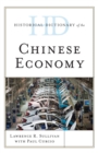 Image for Historical dictionary of the Chinese economy