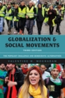 Image for Globalization and social movements  : the populist challenge and democratic alternatives
