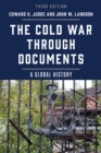 Image for The Cold War through documents: a global history