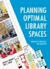 Image for Planning Optimal Library Spaces