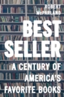 Image for Bestseller  : a century of America&#39;s favorite books