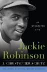 Image for Jackie Robinson  : an integrated life