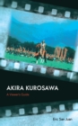 Image for Akira Kurosawa : A Viewer&#39;s Guide