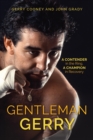 Image for Gentleman Gerry: a contender in the ring, a champion in recovery