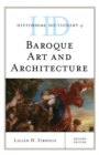 Image for Historical Dictionary of Baroque Art and Architecture