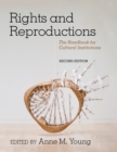 Image for Rights and Reproductions : The Handbook for Cultural Institutions