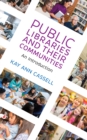 Image for Public Libraries and Their Communities