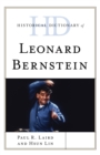 Image for Historical Dictionary of Leonard Bernstein