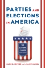 Image for Parties and elections in America  : the electoral process