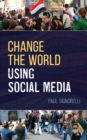 Image for Change the World Using Social Media