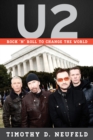 Image for U2 : Rock &#39;n&#39; Roll to Change the World