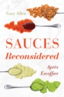 Image for Sauces reconsidered  : apráes Escoffier
