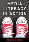 Image for Media Literacy in Action: Questioning the Media