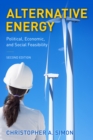 Image for Alternative energy  : political, economic, and social feasibility