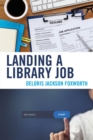 Image for Landing a library job
