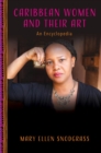 Image for Caribbean Women and Their Art: An Encyclopedia