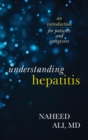 Image for Understanding hepatitis: an introduction for patients and caregivers