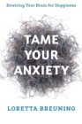 Image for Tame Your Anxiety