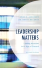 Image for Leadership matters  : leading museums in an age of discord