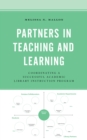 Image for Partners in teaching and learning  : coordinating a successful academic library instruction program
