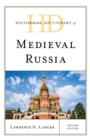 Image for Historical dictionary of medieval Russia