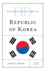 Image for Historical dictionary of the Republic of Korea