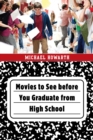 Image for Movies to see before you graduate from high school