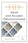 Image for Historical Dictionary of Arab and Islamic Organizations